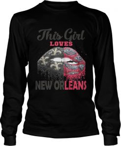 Lip this girl loves New Orleans  LongSleeve