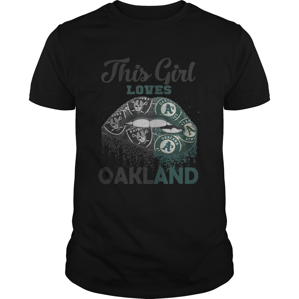 Lip This Girl Loves Oakland Shirt
