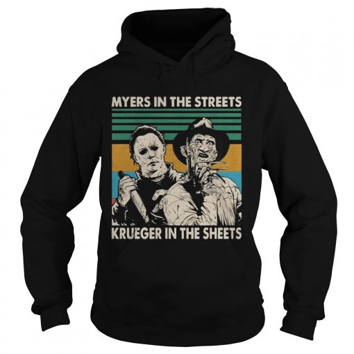 Myers in the streets Krueger in the sheets vintage t  Hoodie