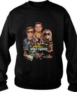 Once upon a time in Hollywood  Sweatshirt