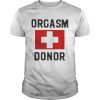 Orgasm Donor  Unisex