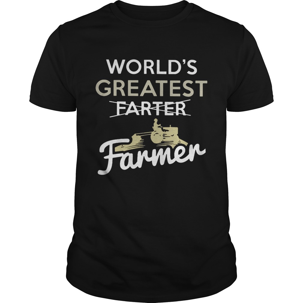 Worlds Greatest Farter Farmer Shirt