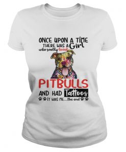 A Girl Who Really Loved Pitbulls And Had Tattoos Funny Shirt Classic Ladies