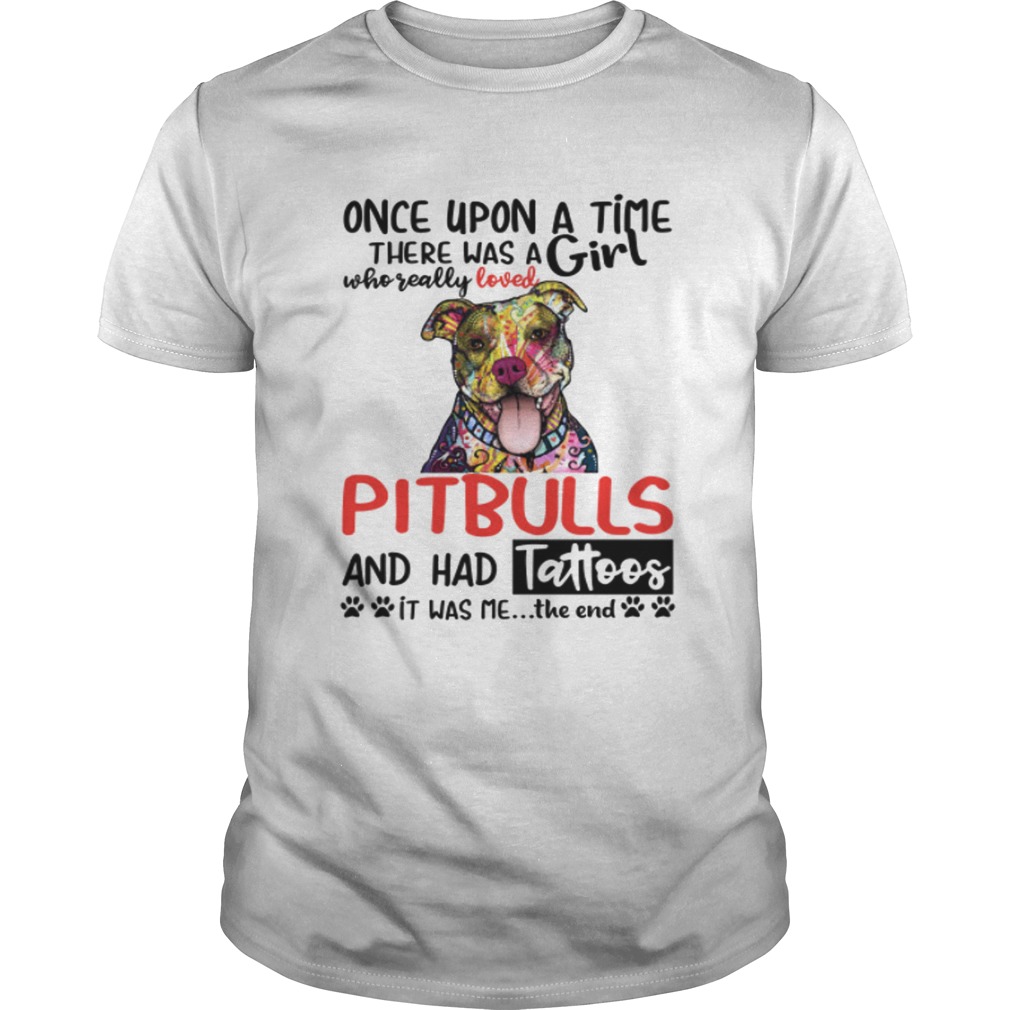 A Girl Who Really Loved Pitbulls And Had Tattoos Funny Shirt Unisex
