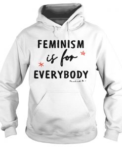 Angie Harmon Feminism Is For Everybody T Shirt Hoodie