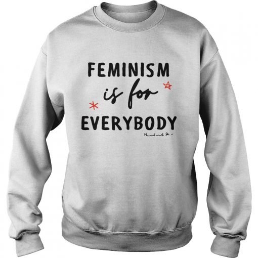 Angie Harmon Feminism Is For Everybody T Shirt Sweatshirt