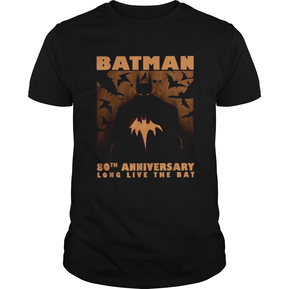 Batman 80th Anniversary long live the bat shirt