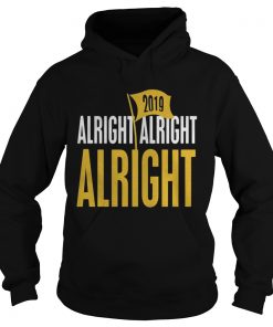 Baton Rouge football alright alright alright 2019  Hoodie