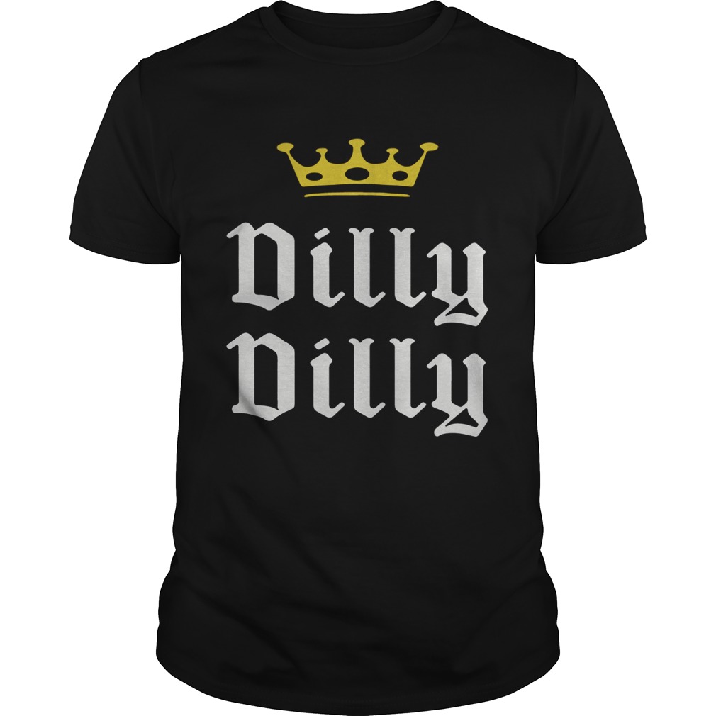 Beer Drinking Dilly Dilly Crown shirt