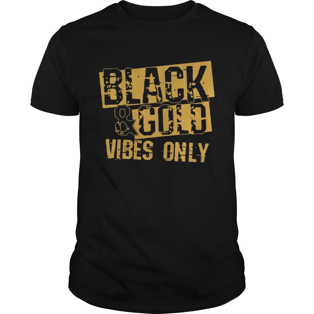 BlackGold Vibes Only Tshirts