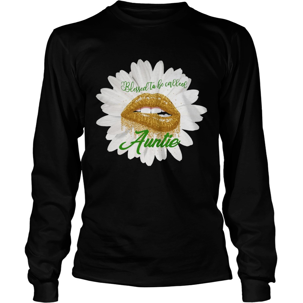 Blessed to becalled auntie TShirt LongSleeve