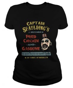 Captain Spauldings world famous fried chicken and gasoline  Classic Ladies