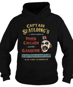 Captain Spauldings world famous fried chicken and gasoline  Hoodie