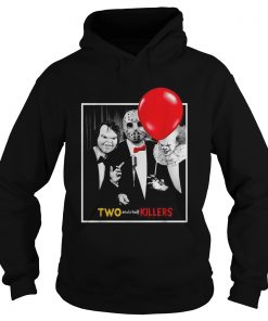 Chucky Jason Voorhees Pennywise two and a half killers  Hoodie