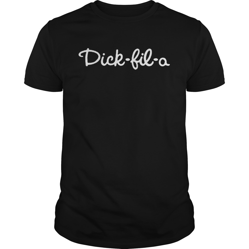 Dick Fil A Shirt Unisex
