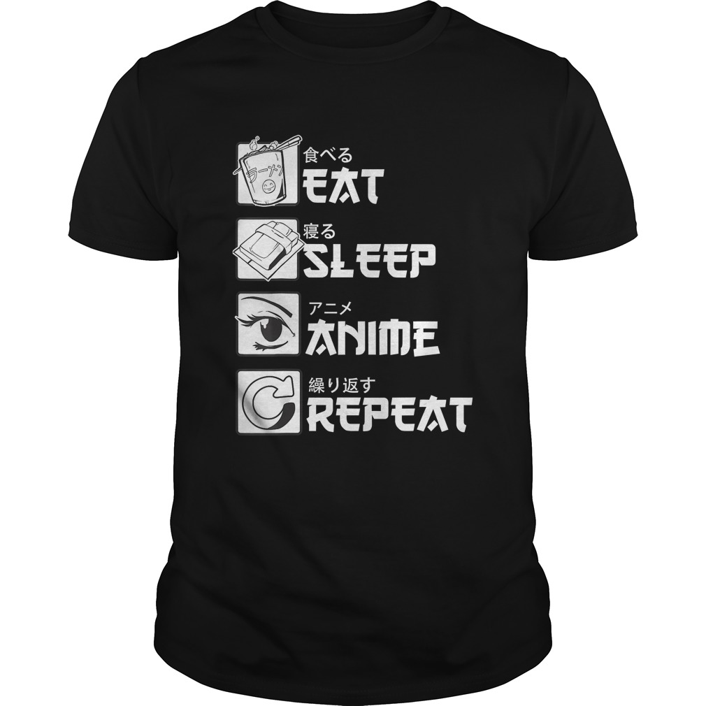 Eat Sleep Anime Repeat Shirt Funny Japanese Manga Gift Tee shirt