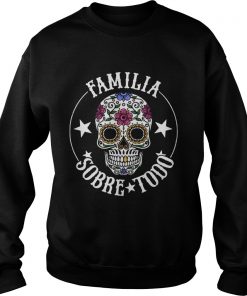 Familia Sobre Todo skull  Sweatshirt