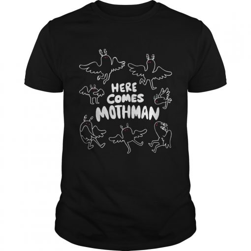 Fresno Nightcrawler Here Comes Mothman Shirt Unisex