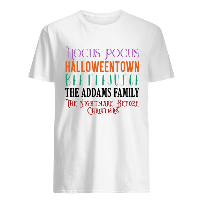 Hocus Pocus Halloween Town Beetlejuice the Addams family the Nightmare before Christmas shirt