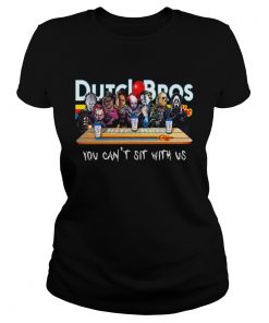 Horror Character Dutch Bros coffee you cant sit with us  Classic Ladies