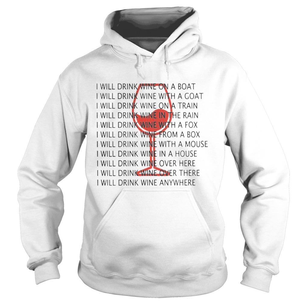 TeeAbelia I Will Drink Wine On A Boat I Will Drink Wine Everywhere Shirt 