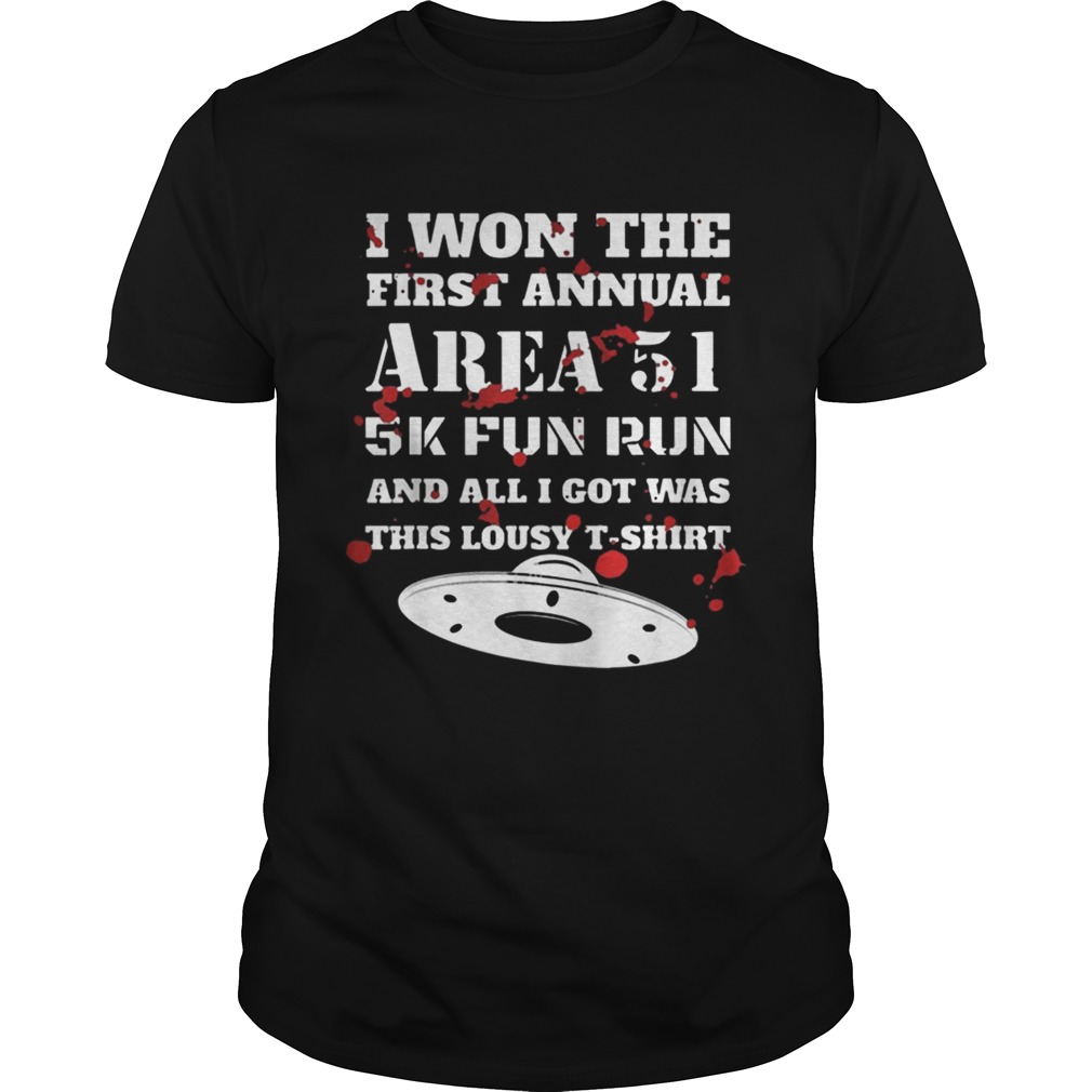 I Won The Area 51 5K Fun Run Shirt
