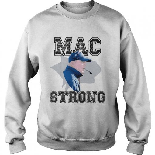 Mac strong  Sweatshirt