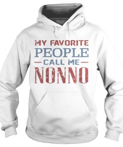 My Favorite People Call Me Nonno Ts Hoodie