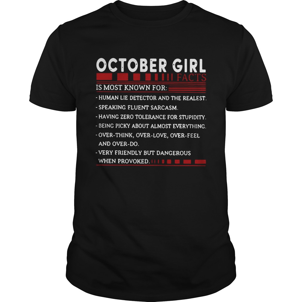 October Girl facts is most known for shirt