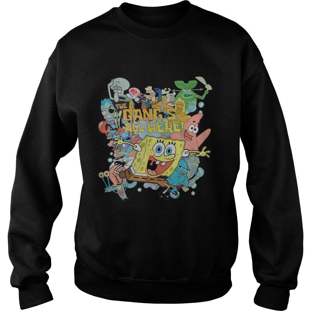The Gangs All Here Spongebob Squarepants Ts Sweatshirt