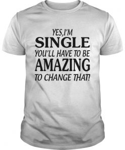 Yes Im singer youll have to be amazing to change that  Unisex