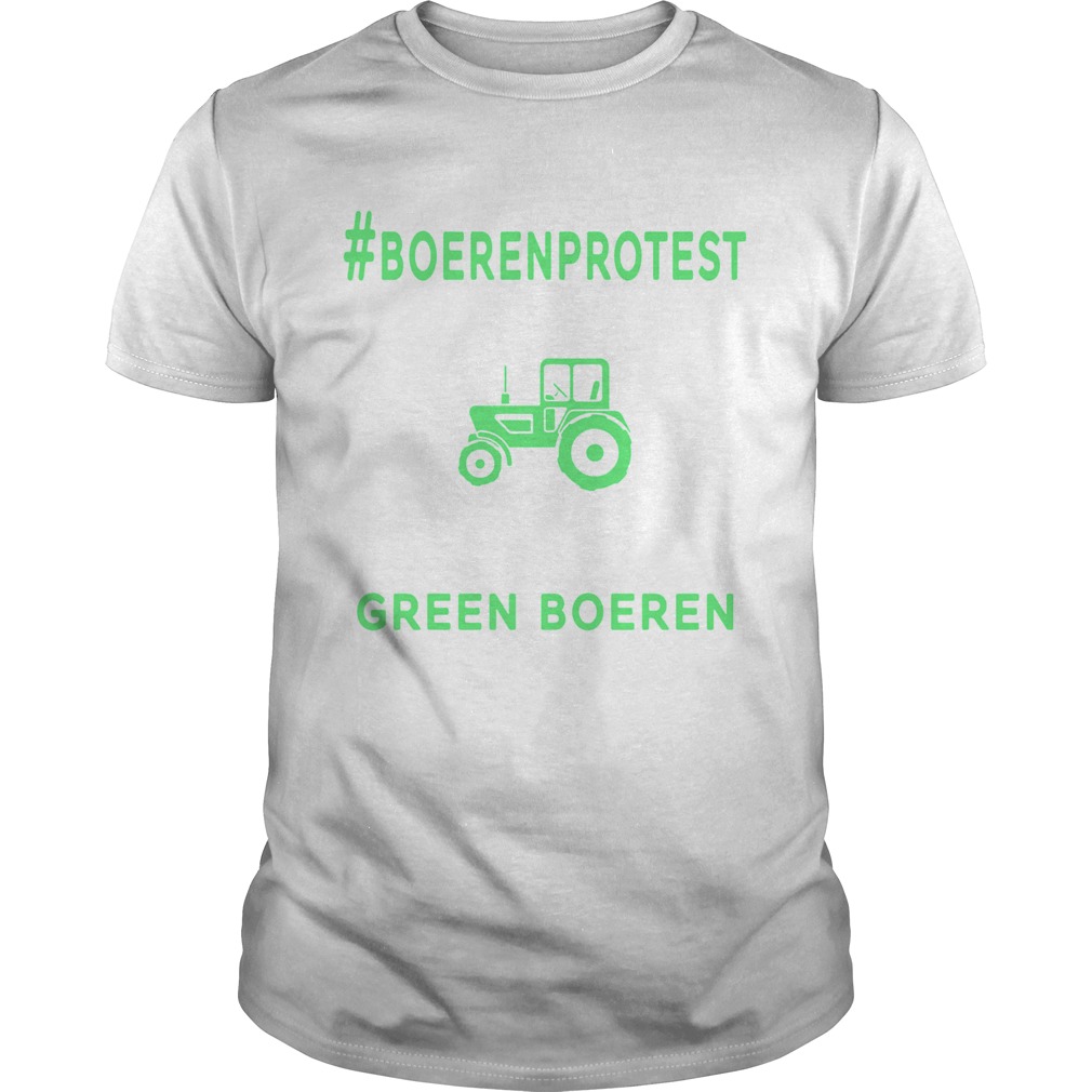 Boeren Protest Green Boeren Dutch Famers Protest Netherlands Tshirt