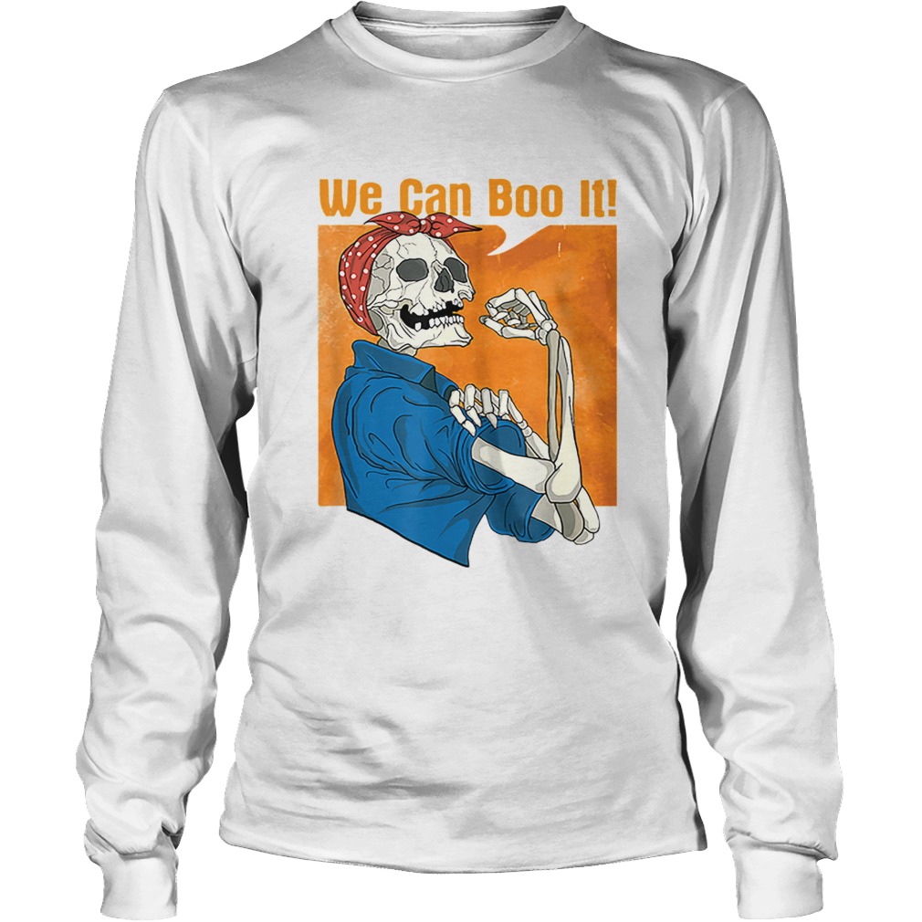 Halloween We Can Boo It Skeleton shirt - Kingteeshop