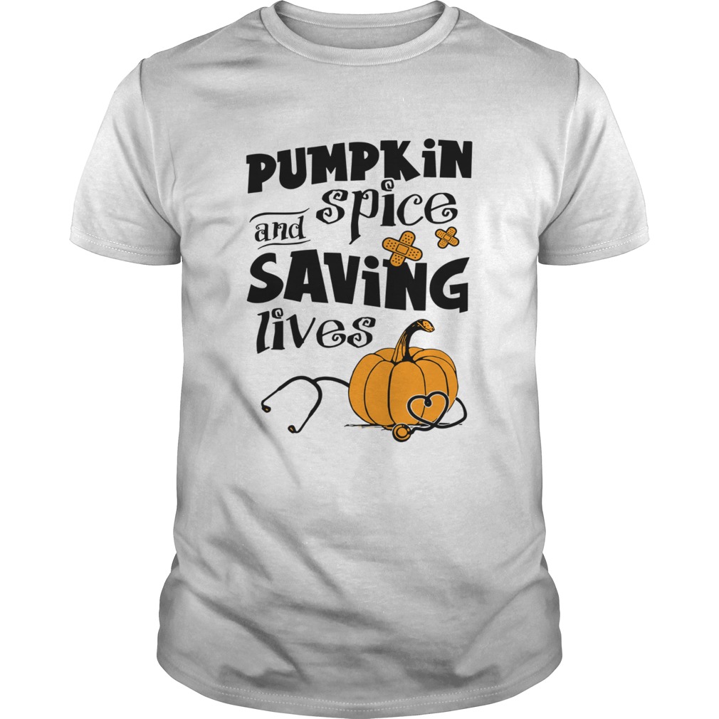 Pumplin spice saving lives shirt