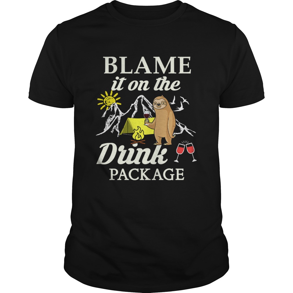 Sloth Blame It On The Drink Package TShirt
