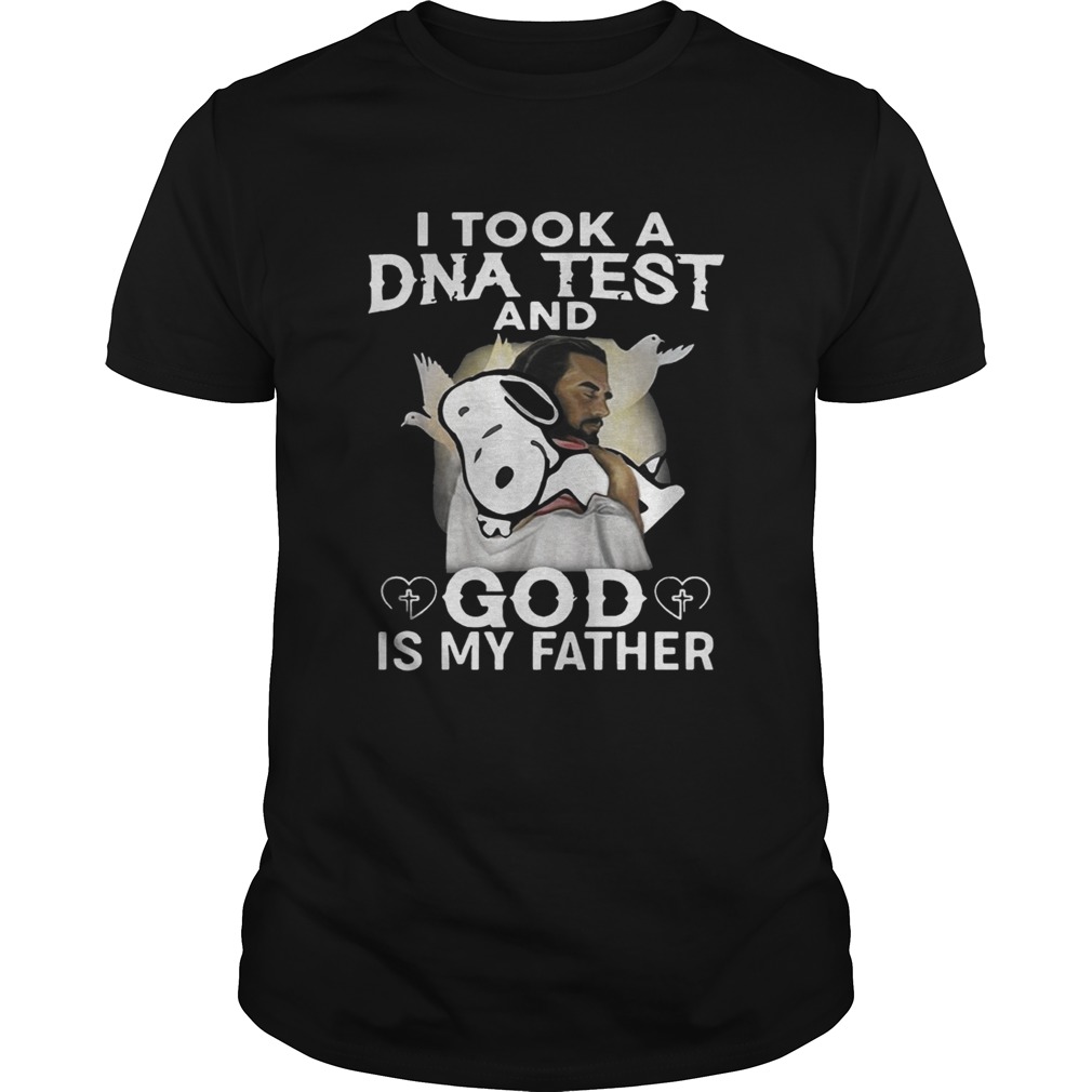 Snoopy I took a DNA test and God is my father shirt