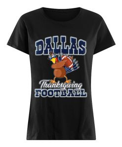 Dallas Cowboys Thanksgiving Day Turkey Playing Football  Classic Women's T-shirt