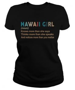 Hawaii girl definition knows more than she says think more than she speaks vintage  Classic Ladies
