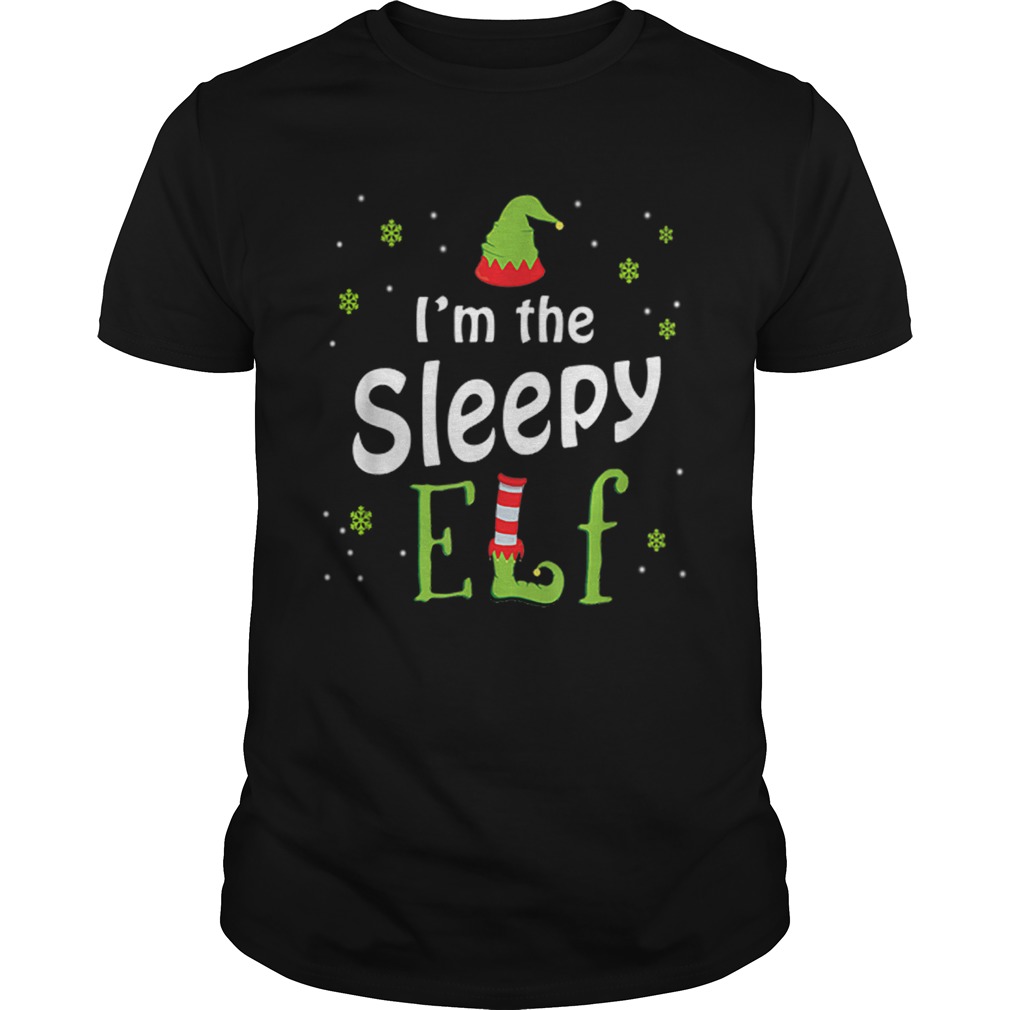 Im The Sleepy Elf Funny Group Matching Family Xmas Gift shirt