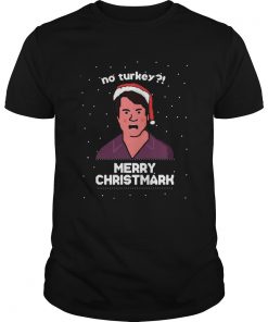 No Turkey Merry Christmark Christmas  Unisex