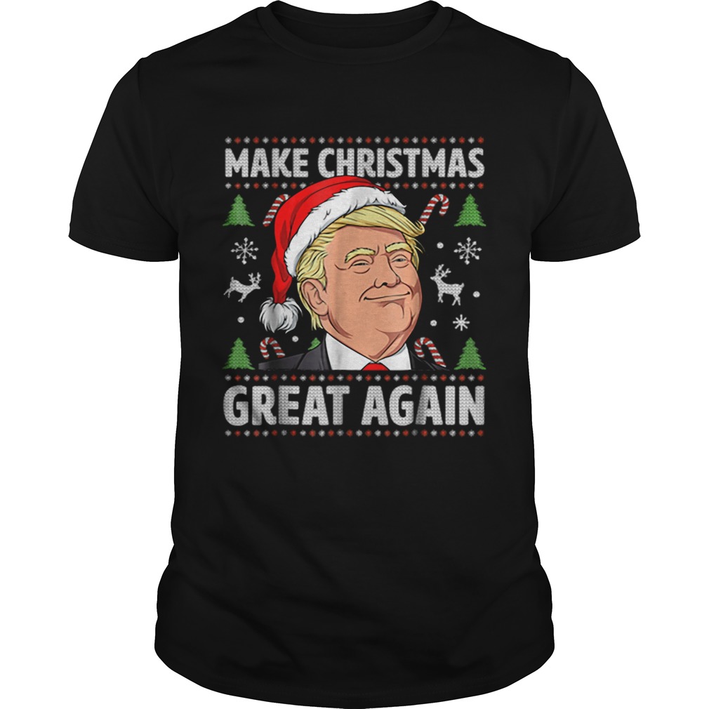 Original Make Christmas Great Again Trump Ugly Christmas Men shirt