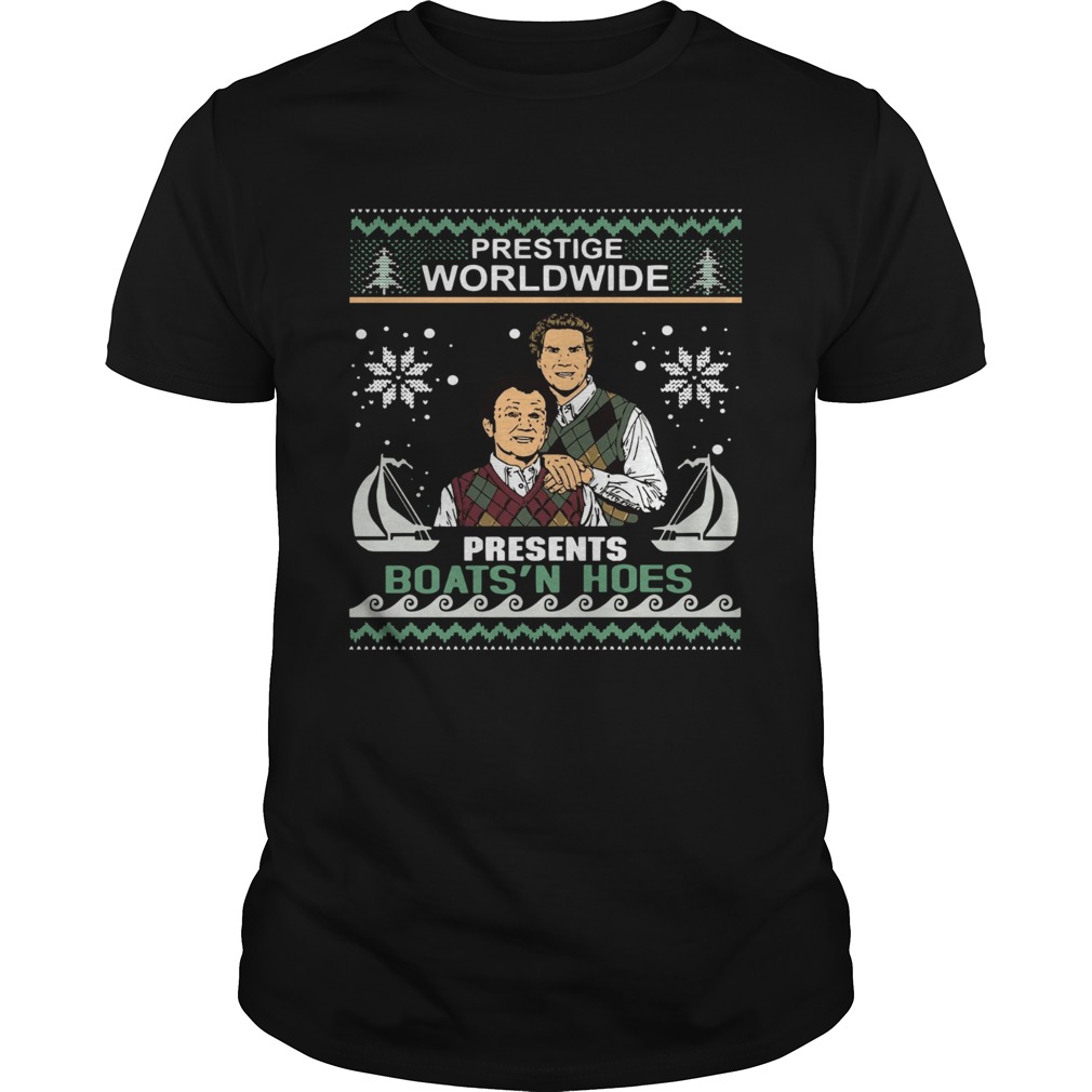 Step Brothers Prestige worldwide presents boats n hoes Christmas shirt