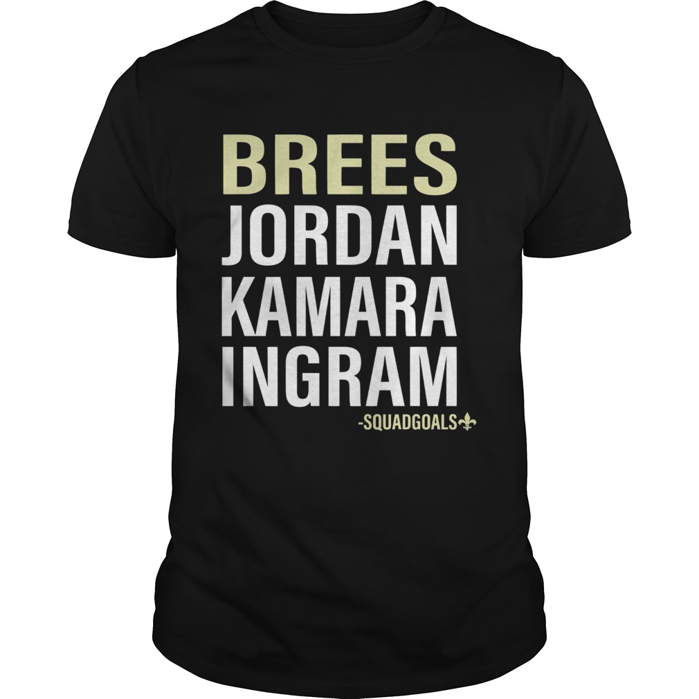 Brees Jordan Kamara Ingram Squad Goals shirt