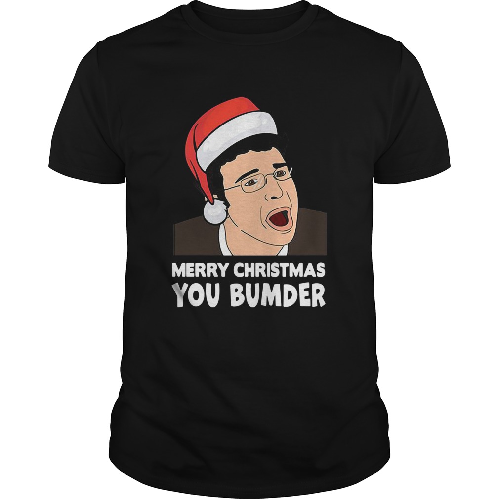 Merry Christmas You Bumder shirt