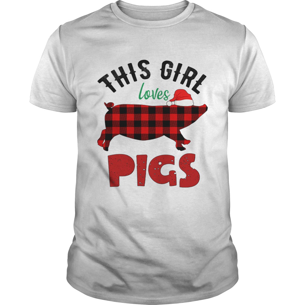This Girl Loves Pigs Christmas shirt