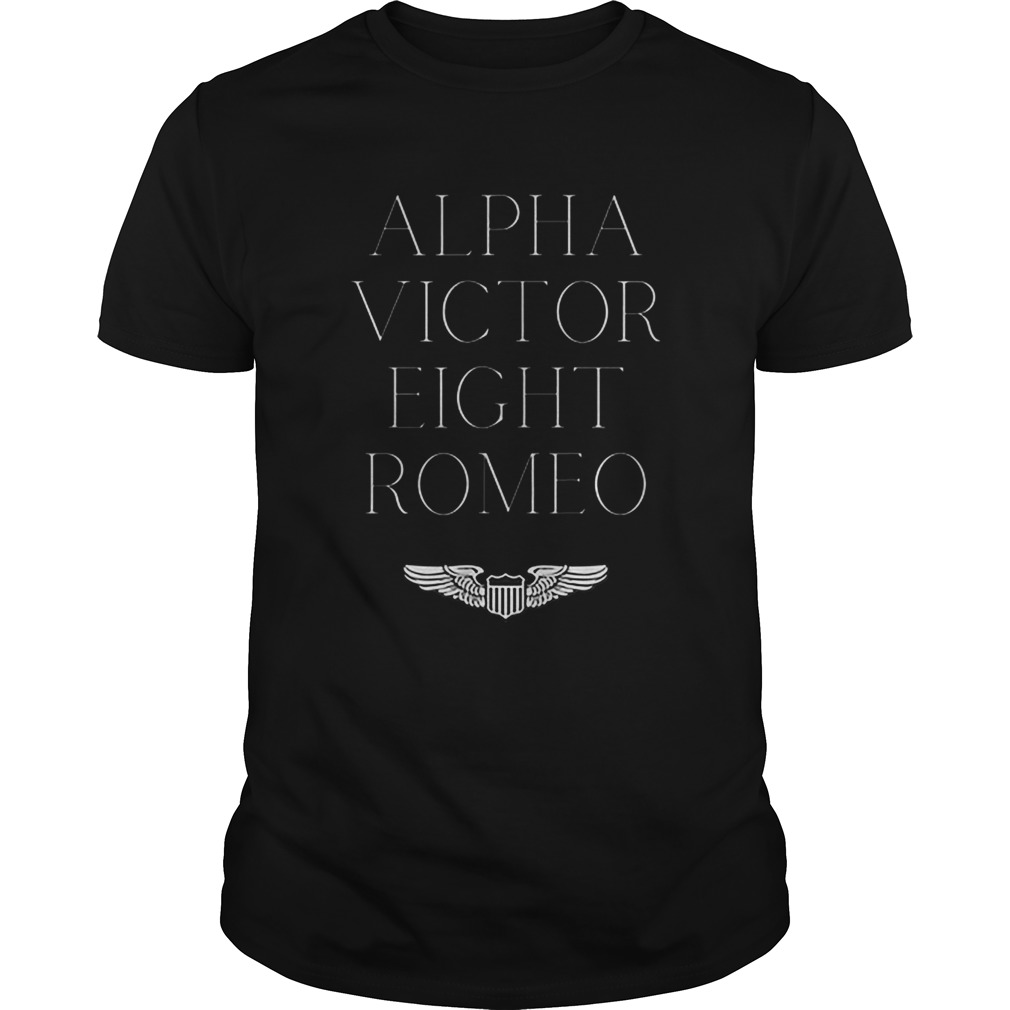 Alpha Victor Eight Romeo Pilot Plane Aviator shirt