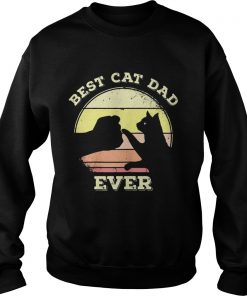 Best Cat Dad Ever Funny Cat Lover  Sweatshirt