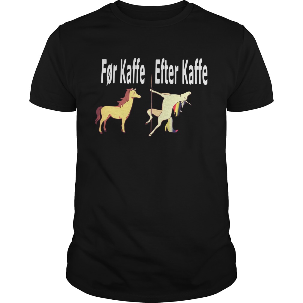 Horse For Kaffe Unicorn Efter Kaffe shirt