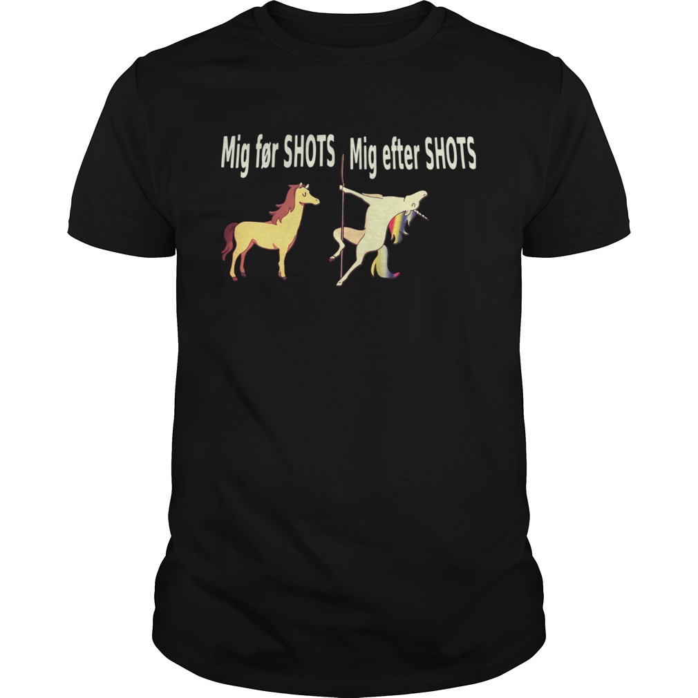 Horse Mig For Shots Unicorn Mig After Shots shirt