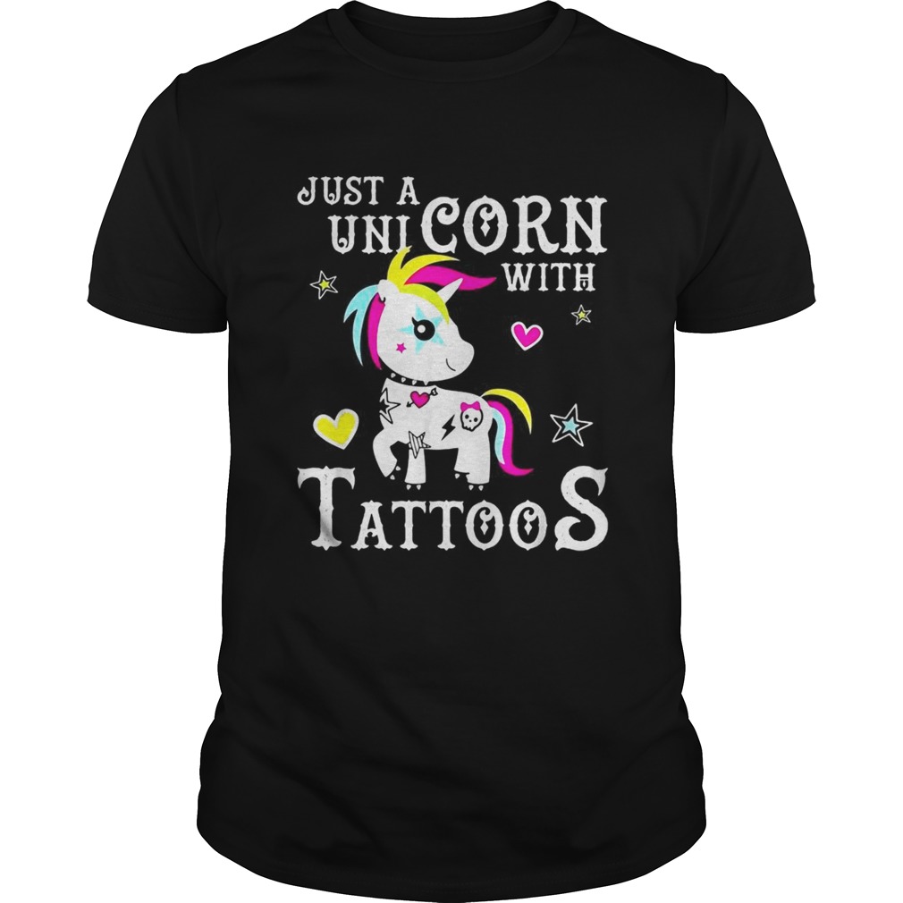 Just a Unicorn with tattoos shirt